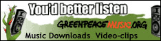 Greenpeace Music - you'd better listen